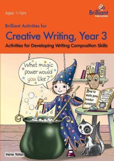 Brilliant Activities For Creative Writing, Year 3