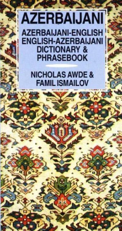 Azerbaijani-English, English-Azerbaijani Dictionary and Phra