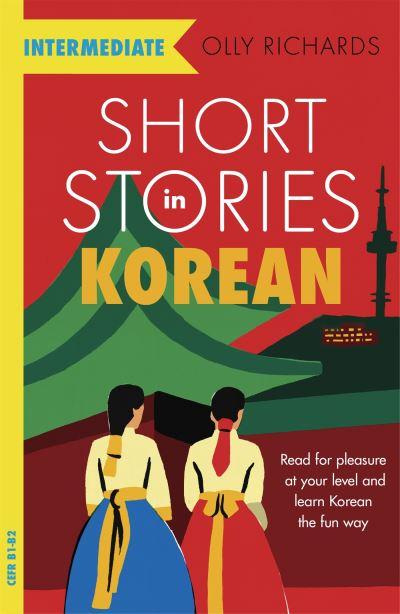 Short Stories in Korean For Intermediate Learners