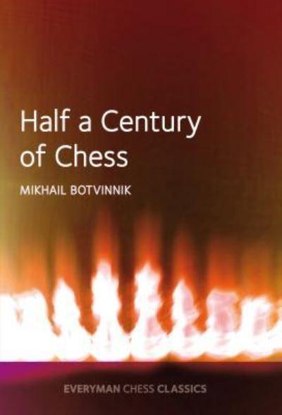 Half a Century of Chess