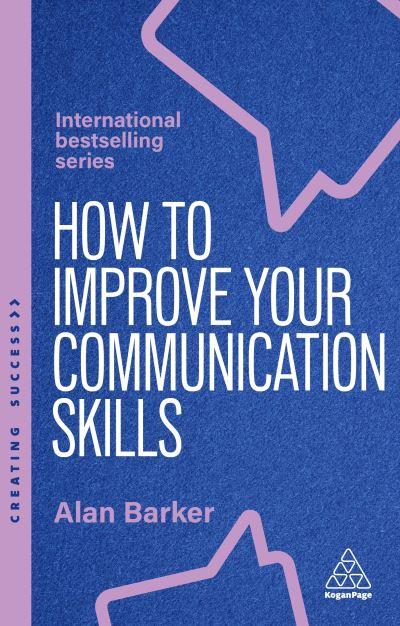 How To Improve Your Communication Skills