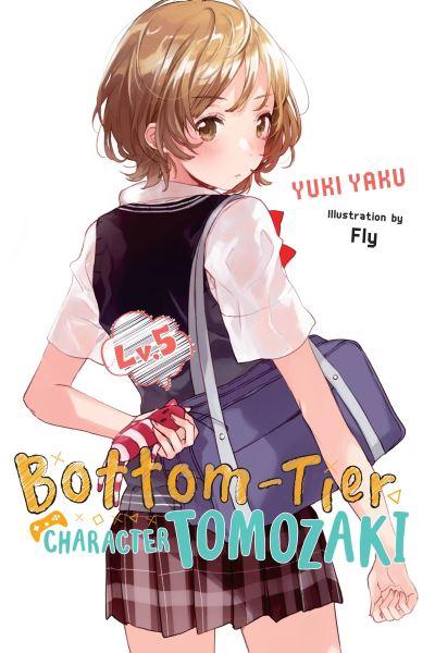 Bottom-Tier Character Tomozaki. Vol. 5