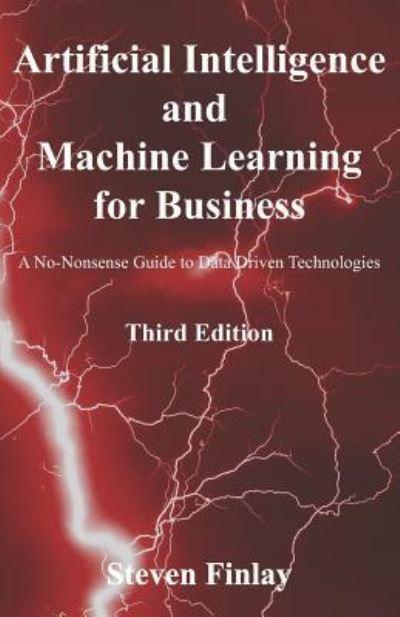 Artificial Intelligence and Machine Learning For Business