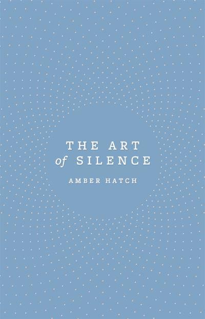 The Art of Silence