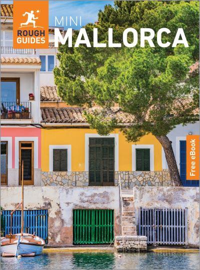 The Mini Rough Guide To Mallorca