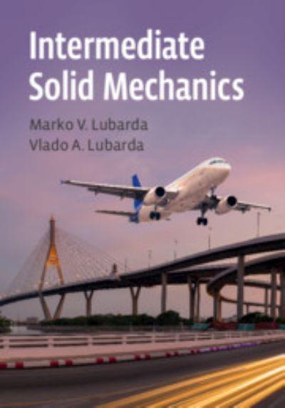 Intermediate Solid Mechanics