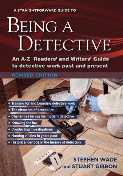 A Straightforward Guide To Being a Detective