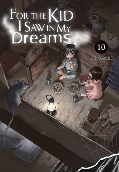 For the Kid I Saw in My Dreams. Vol. 10