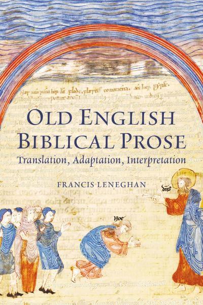 Old English Biblical Prose