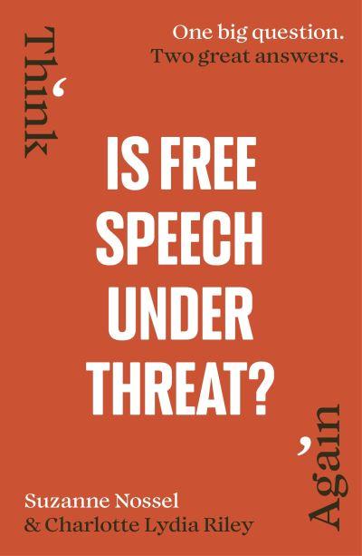 Is Free Speech Under Threat?