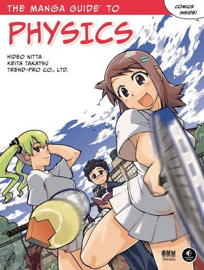 The Manga Guide To Physics