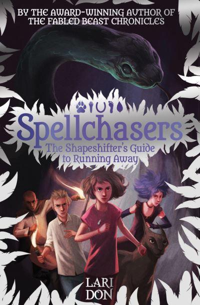 The Shapeshifter's Guide To Running Away