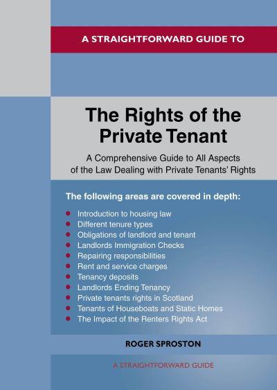 A Straightforward Guide To the Rights of the Private Tenant