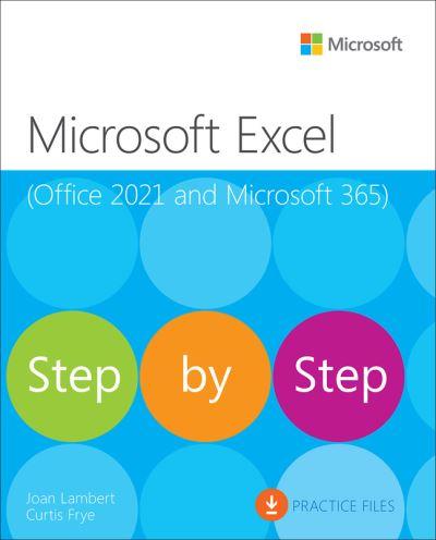 Microsoft Excel Step By Step (Office 2021 and Microsoft 365)