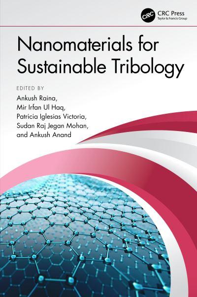 Nanomaterials For Sustainable Tribology