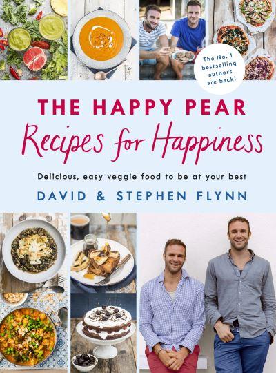 The Happy Pear - Recipes For Happiness