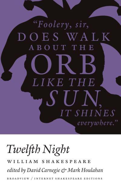 Twelfth Night, or What You Will