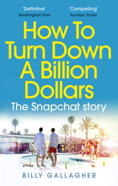 How To Turn Down a Billion Dollars