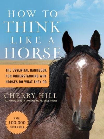 How To Think Like a Horse