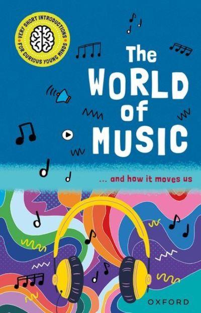 Very Short Introductions For Curious Young Minds