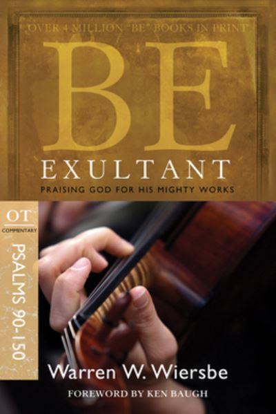 Be Exultant