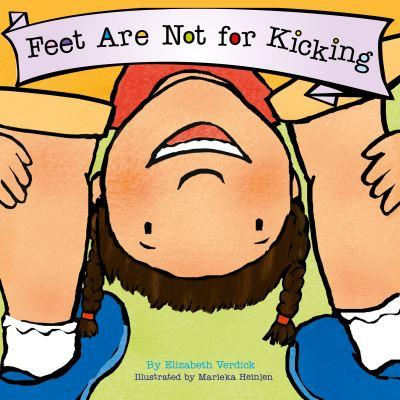 Feet Are Not For Kicking