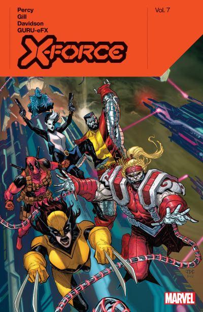 X-Force By Benjamin Percy. Volume 7