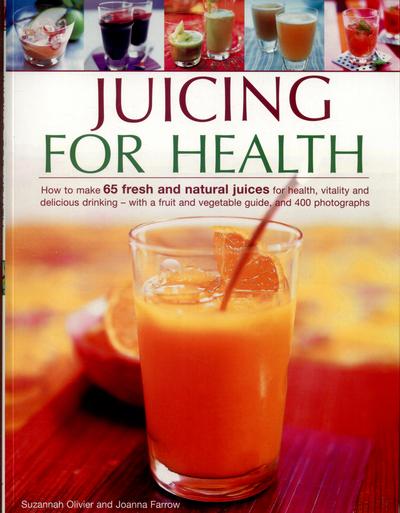 Juicing For Health