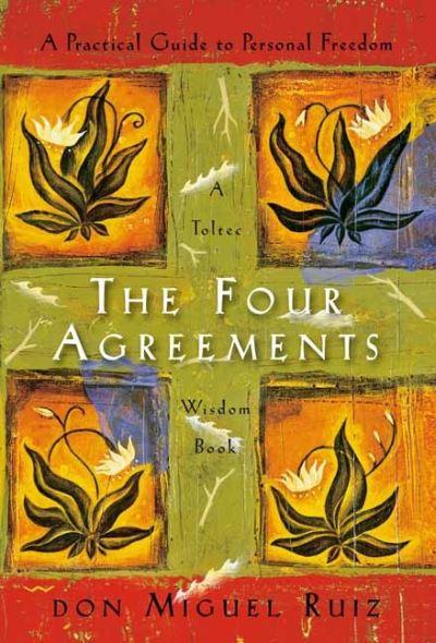 Four Agreements, The