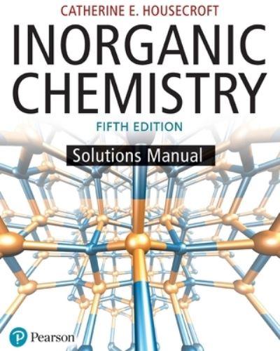 Inorganic Chemistry. Solutions Manual