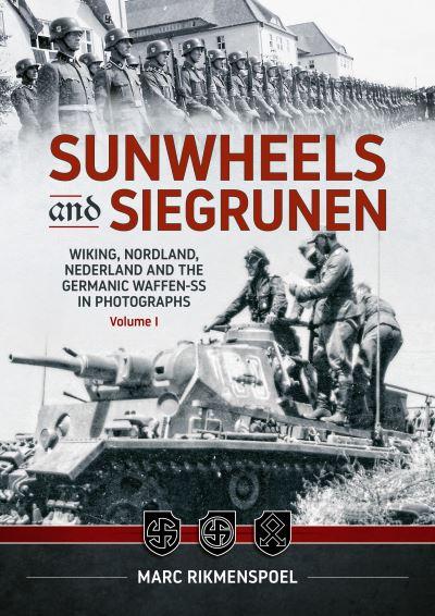 Sunwheels and Siegrunen Volume 1