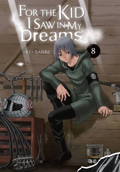 For the Kid I Saw in My Dreams. Vol. 8