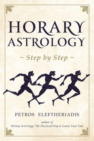 Horary Astrology Step By Step