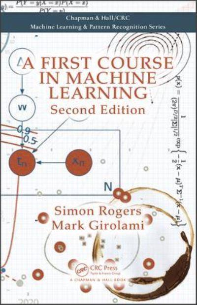 A First Course in Machine Learning