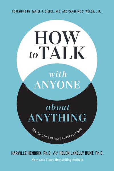 How To Talk With Anyone About Anything