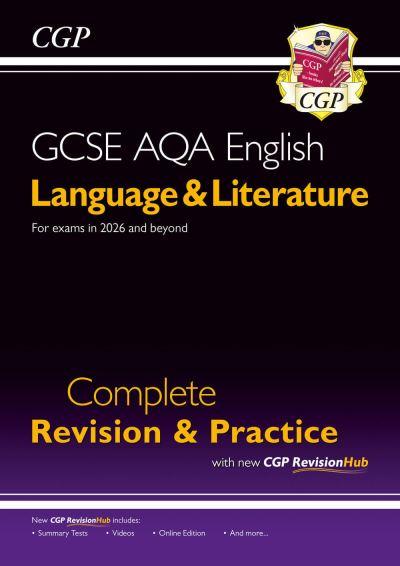 New GCSE English Language & Literature AQA Complete Revision & Practice (For Exams From 2026)