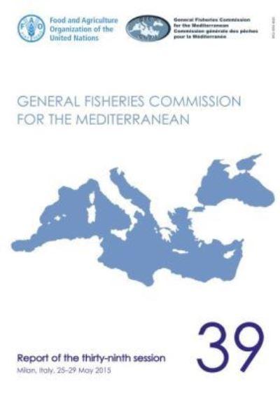 Report of the Thirty-Ninth Session of the General Fisheries