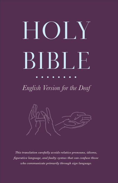 Holy Bible English Version For the Deaf