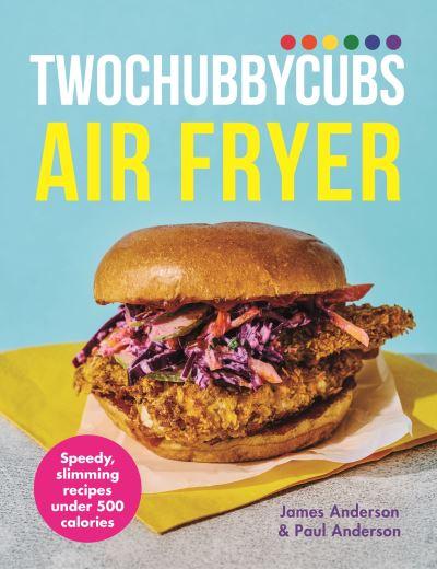 Twochubbycubs - Air Fryer