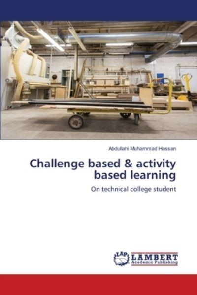 Challenge Based & Activity Based Learning