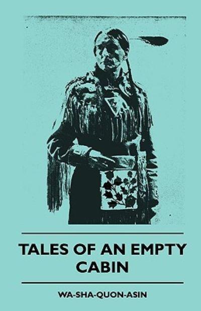 Tales of an Empty Cabin