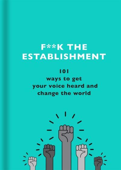 F**K the Establishment