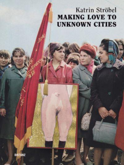 Making Love To Unknown Cities