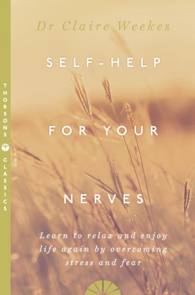 Self Help For Your Nerves