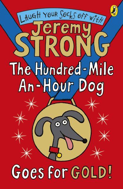 The Hundred-Mile-an-Hour Dog Goes For Gold!