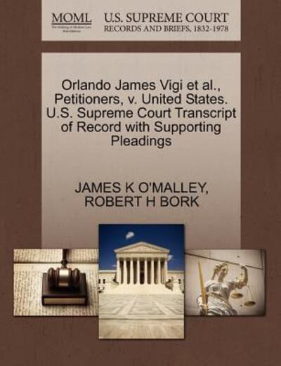 Orlando James Vigi Et Al., Petitioners, V. United States. U.