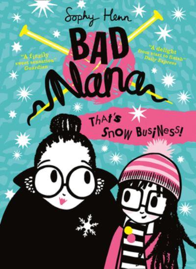 That's Snow Business!