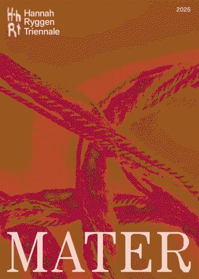 Hannah Ryggen Triennale - Mater