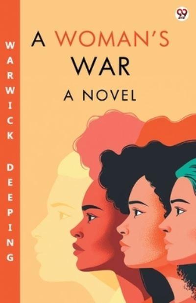 A Woman S War A Novel