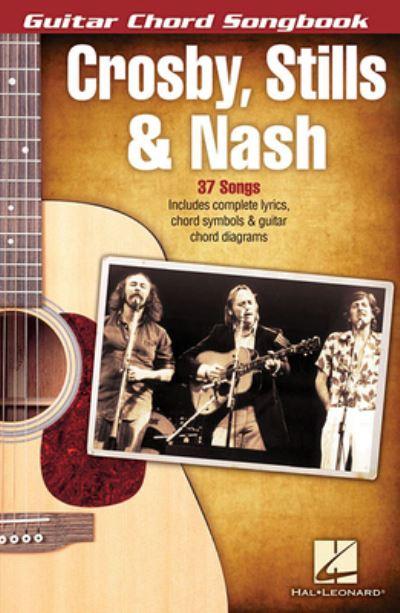 Crosby Stills & Nash Guitar Chord Songbook Gtr Bk